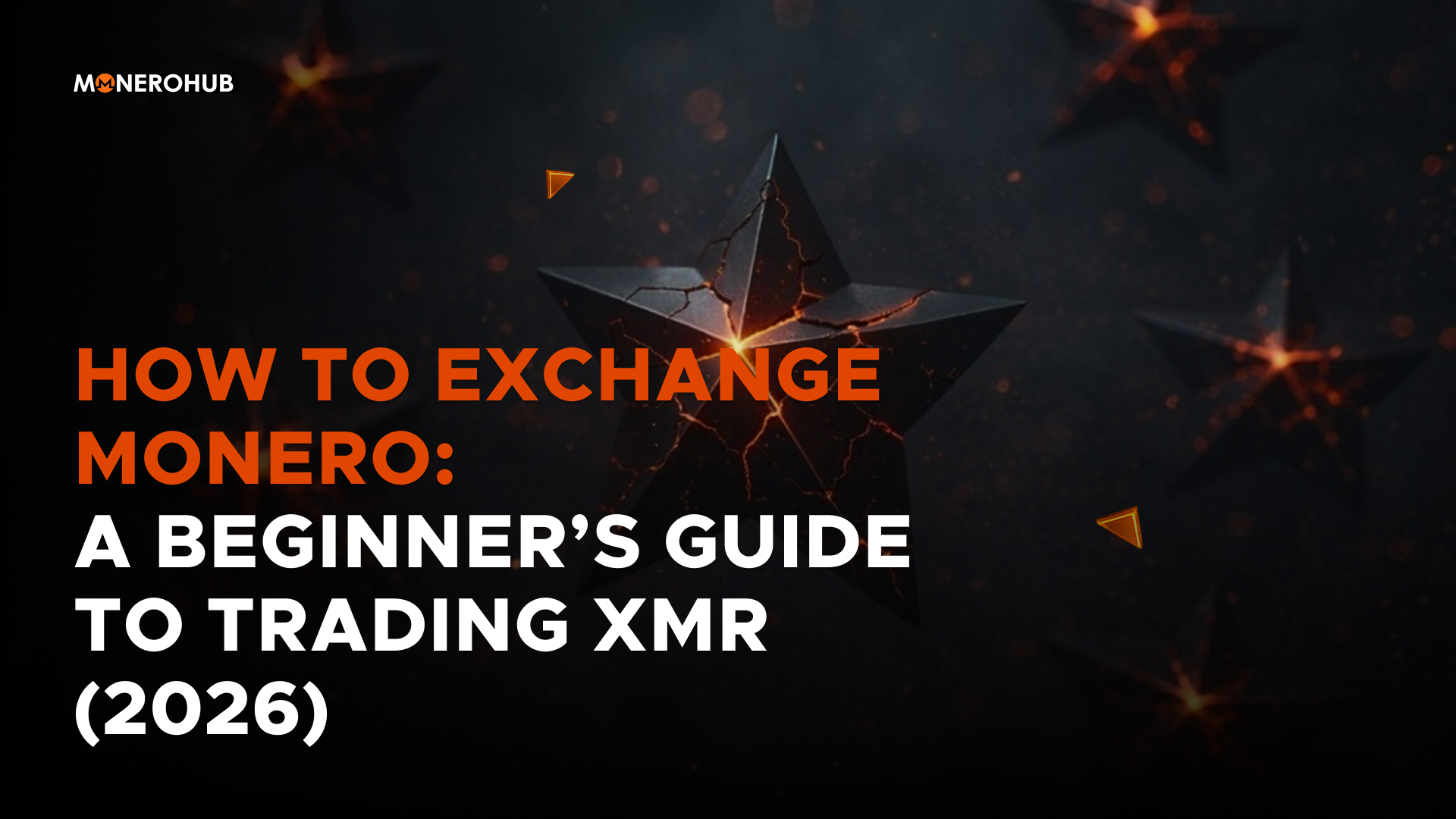 How to Exchange Monero: A Beginner's Guide to Trading XMR (2026)